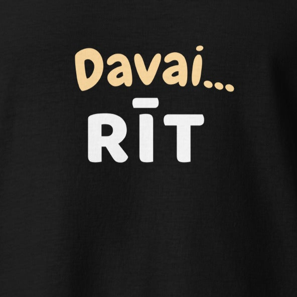 Hūdijs Davai... RĪT - Kreklu Bode