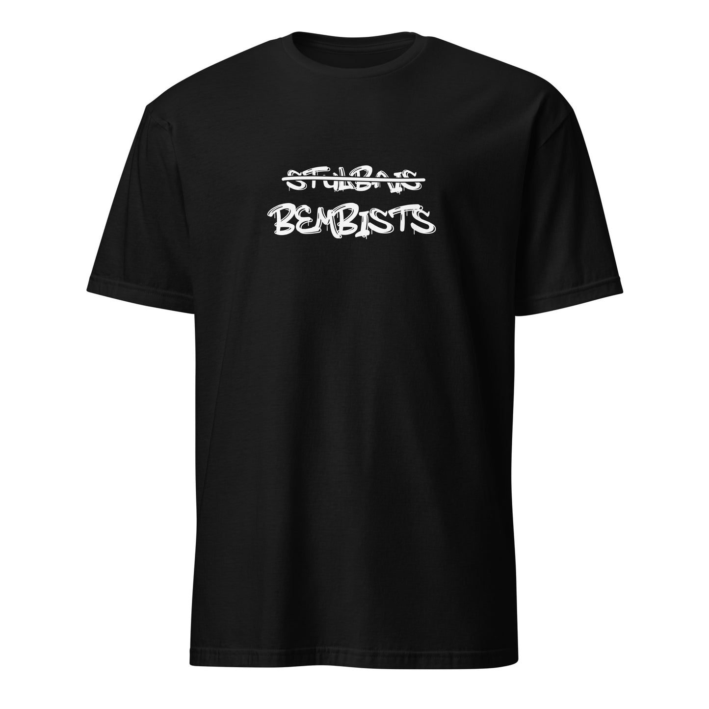 T-krekls Stulbais bembists - Kreklu Bode