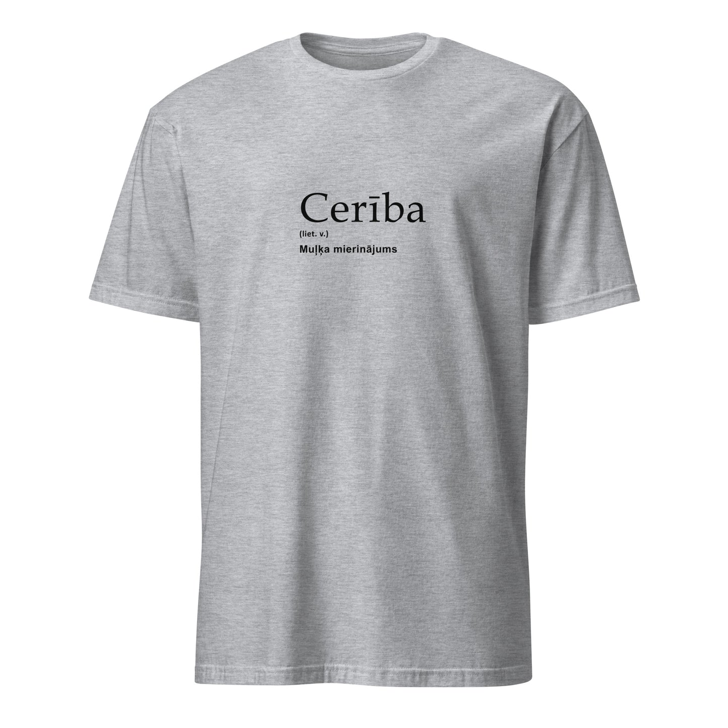 T-krekls Cerība - Muļķa mierinājums - Kreklu Bode