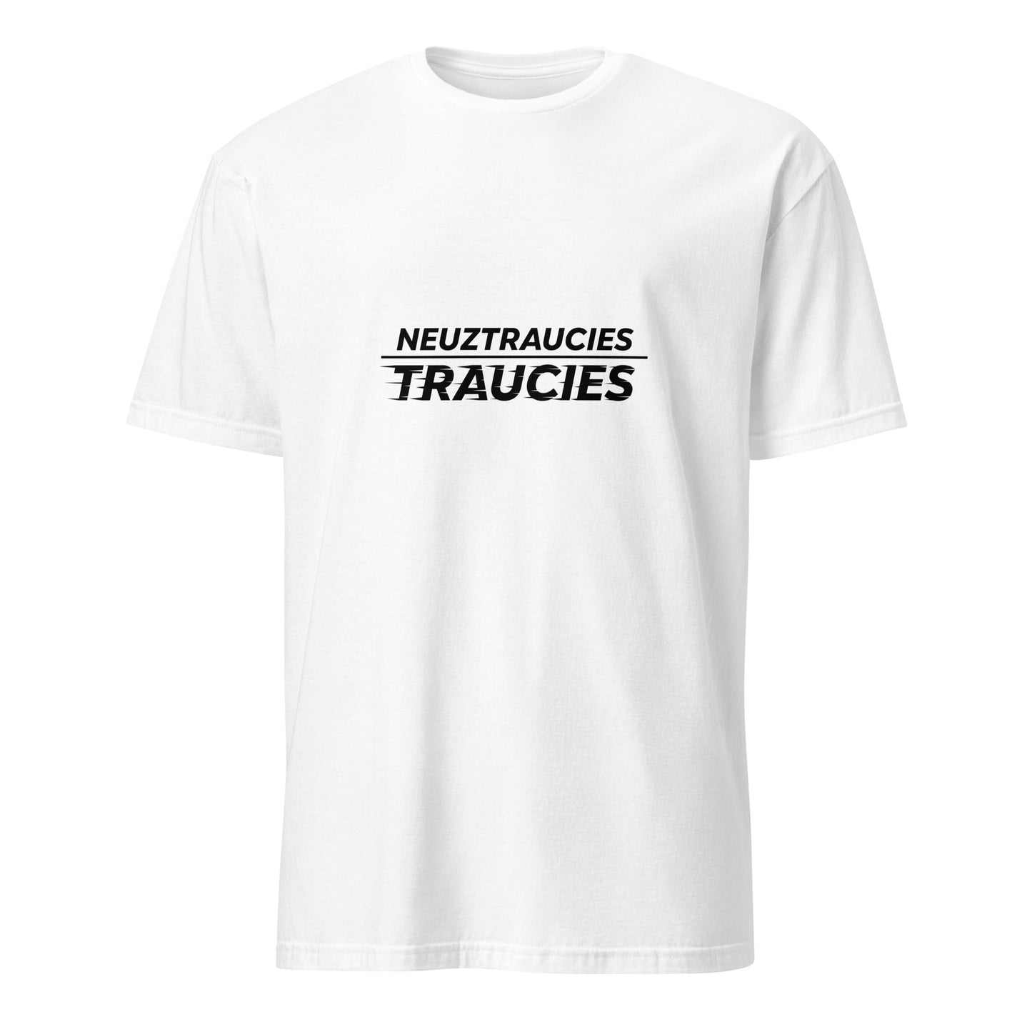 T-krekls Neuztraucies TRAUCIES - Kreklu Bode