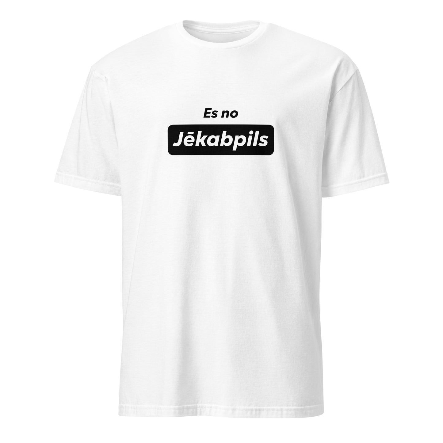 T-krekls Es no Jēkabpils - Kreklu Bode