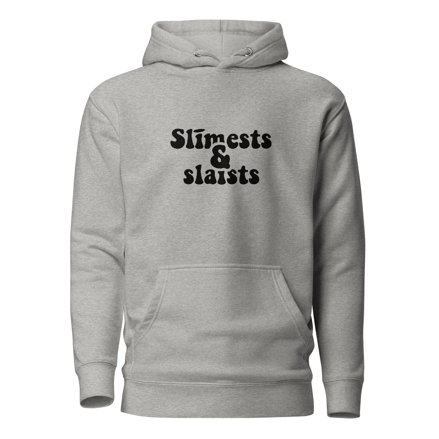 Hūdijs Slīmests un slaists - Kreklu Bode