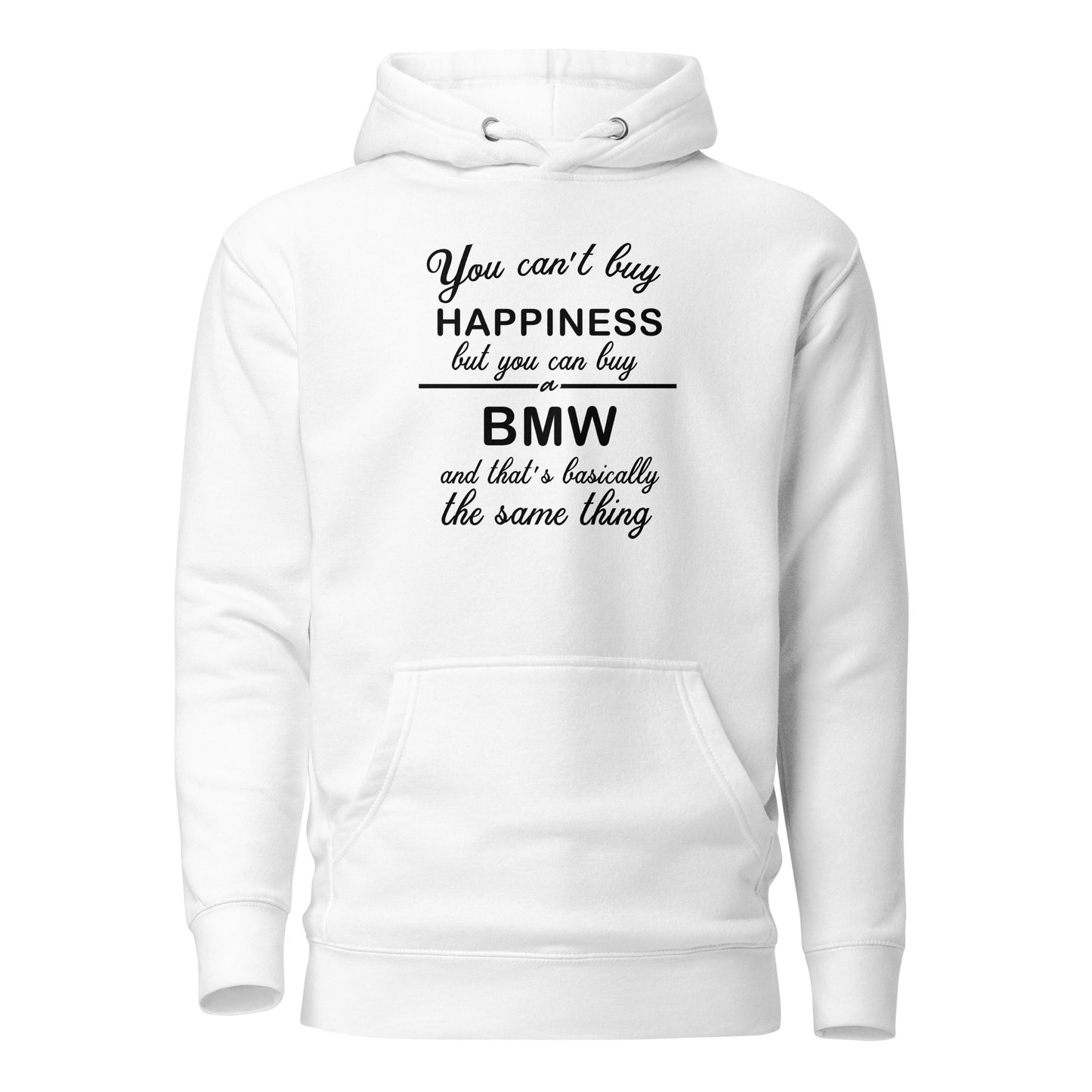 Hūdijs You can't buy happiness - BMW - Kreklu Bode