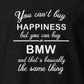 Hūdijs You can't buy happiness - BMW