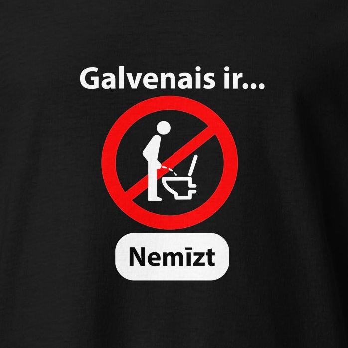 T-krekls Galvenais ir Nemīzt