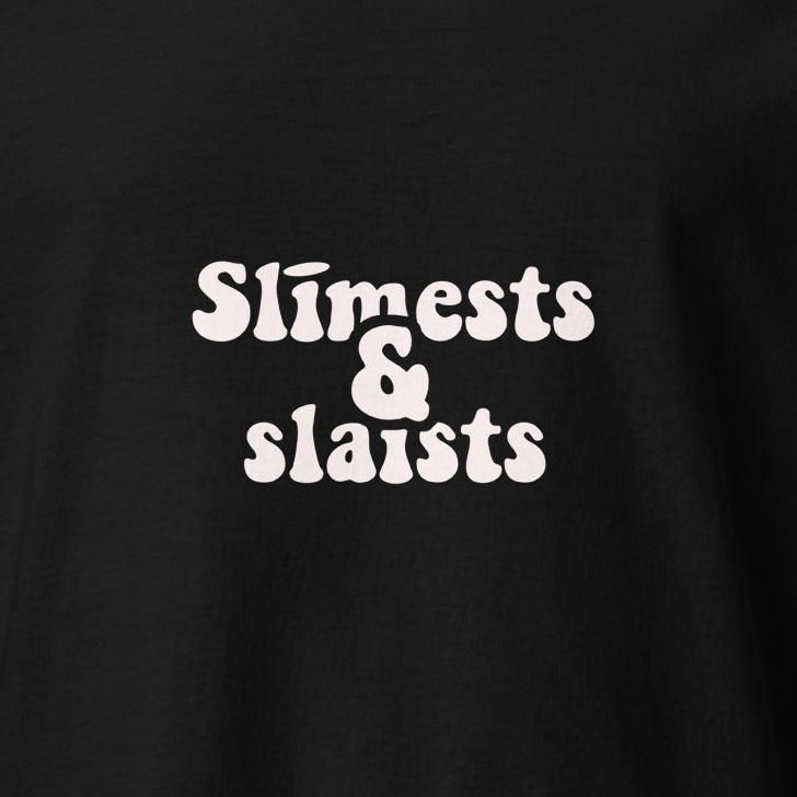 T-krekls Slīmests un slaists