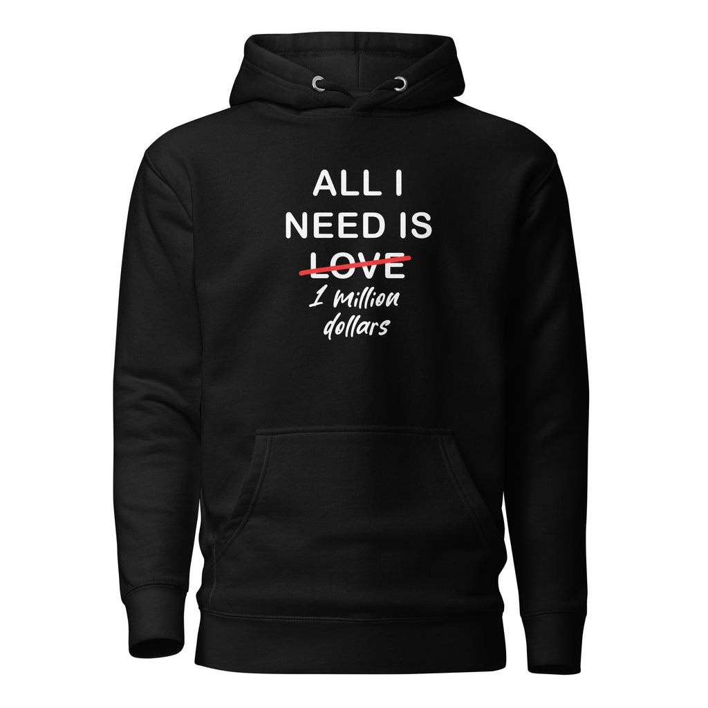 Hūdijs All I need is 1 million dollars - Kreklu Bode